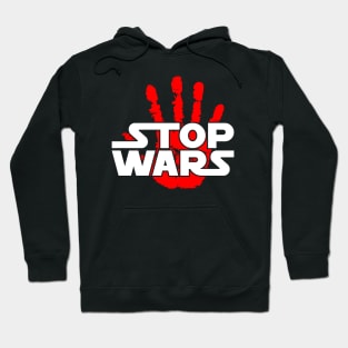 STOP WARS | BOLD AND CLEAN Hoodie